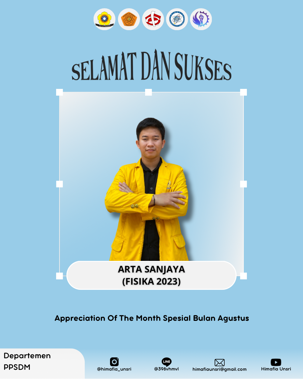 [SELAMAT DAN SUKSES : APPRECIATION OF THE MONTH ]